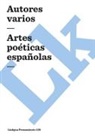 Autores Varios, Author Autores varios, Linkgua, Varios - Artes Poéticas Españolas