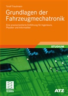 Toralf Trautmann - Grundlagen der Fahrzeugmechatronik