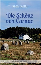 Gisele Guillo, Gisèle Guillo - Die Schöne von Carnac