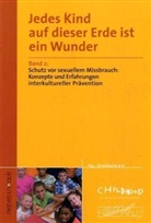 Ulli Freund, Dagmar Riedel-Breidenstein, Schli, Candida Klingzing - Jedes Kind auf dieser Erde ist ein Wunder. Bd.2