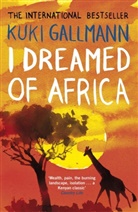 Kuki Gallmann, Kuki Galmann - I Dreamed of Africa