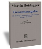 Martin Heidegger, Ingrid Schüßler - Gesamtausgabe - 77: Feldweg-Gespräche (1944/45)