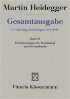 Martin Heidegger, Claudius Strube - Gesamtausgabe - 59: Phänomenologie der Anschauung und des Ausdrucks. Theorie der philosophischen Begriffsbildung (Sommersemester 1920)