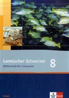 Lambacher-Schweizer, Ausgabe Hessen, Neubearbeitung: 8. Schuljahr
