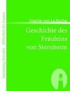 Sophie Von La Roche, Sophie Von La Roche - Geschichte des Fräuleins von Sternheim