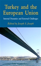 J. Joseph, Joseph S. Joseph, JOSEPH JOSEPH S, Joseph, J Joseph, J. Joseph... - Turkey and the European Union