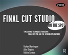 Robbie Carman, Carman Robbie, R Harrington, Richard Harrington, Harrington Richard, A Shapiro... - Final Cut Pro Studion On The Spot