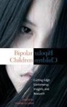 Sharna Olfman, Sharna (EDT) Olfman, Olfman Sharna, Sharna Olfman - Bipolar Children