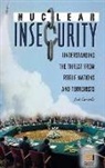 Jack Caravelli - Nuclear Insecurity