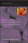 Andrew Loxley, Thomas, Gary Thomas - Deconstructing Special Education and Constructing Inclusion