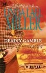 Linda Lael Miller - Deadly Gamble