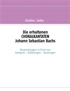 Günther Zedler - Die erhaltenen CHORALKANTATEN Johann Sebastian Bachs