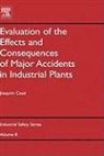 Joaquim Casal, Joaquim (Universitat Politecnica De Catalun Casal, Joaquim (Universitat Politecnica de Catalunya Casal - Evaluation of the Effects and Consequences of Major Accidents in