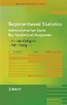 a Wallgren, Anders Wallgren, Anders (Statistics Sweden Wallgren, Anders Wallgren Wallgren, Britt Wallgren, Britt (Statistics Sweden Wallgren - Register-Based Statistics