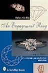 Nancy Schiffer, Nancy Schiffer, Nancy N. Schiffer - Before You Buy an Engagement Ring