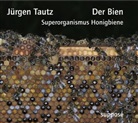 Klaus Sander, Jürgen Tautz - Der Bien, 2 Audio-CDs (Hörbuch)