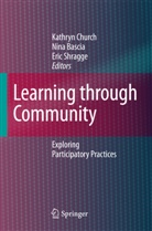 Nin Bascia, Nina Bascia, Kathryn Church, Eric Shragge - Learning through Community