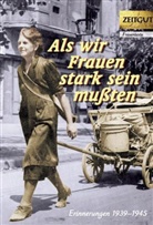 Jürge Kleindienst, Jürgen Kleindienst - Als wir Frauen stark sein mußten