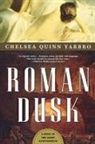 Chelsea Quinn Yarbro - Roman Dusk