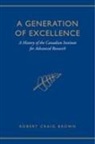 Craig Brown, Robert Craig Brown - Generation of Excellence