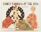 Joy Shih - Funky Fabrics of the 60s