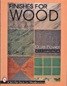 Dale Power, Dale/ Snyder Power - Finishes for Wood