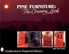 Nancy Schiffer, Nancy Schiffer, Nancy N. Schiffer, Nancy N./ Waters Schiffer, Bruce M. Waters - Pine Furniture