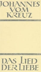 Johannes vom Kreuz, Platon - Sämtliche Werke - 3: Sämtliche Werke / Das Lied der Liebe
