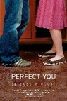 Elizabeth Scott, Lisa Fyfe - Perfect You