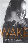 Lisa McMann - Wake