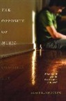 Young, Janet Ruth Young - The Opposite of Music