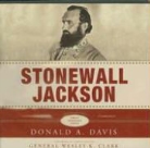 Donald A. Davis, Stefan Rudnicki - Stonewall Jackson (Hörbuch)