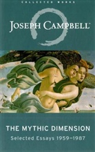 Joseph Campbell, Antony Van Couvering - Mythic Dimension