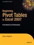 Debra Dalgleish - Beginning Pivot Tables in Excel 2007