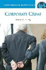 Richard Hartley, Richard D Hartley, Richard D. Hartley, Hartley Richard D. - Corporate Crime