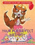 R A Montgomery, R. A. Montgomery, Keith Newton - Your Purrr-Fect Birthday