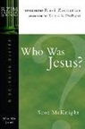 Scot Mcknight, Scot/ Zacharias McKnight, Danielle DuRant, Ravi Zacharias - Who Was Jesus?