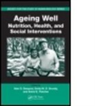 Alan D. Dangour, Alan D. (Lshtm Dangour, Alan D. Fletcher Dangour, Alan D. Grundy Dangour, Emily M. D. Grundy, Fiona Wilson... - Ageing Well