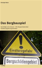 Christoph Maris - Das Bergbauspiel