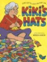 Warren Hanson, Warren Hanson - Kiki's Hats: Our Gifts Live on and on