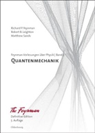 Feynma, Richard Feynman, Richard P. Feynman, Leighto, Robert Leighton, Robert B. Leighton... - Feynman-Vorlesungen über Physik - 3: Quantenmechanik