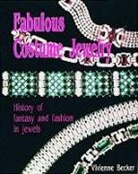 Vivienne Becker - Fabulous Costume Jewelry