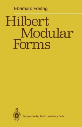 Eberhard Freitag - Hilbert Modular Forms