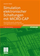 Joachim Vester - Simulation elektronischer Schaltungen mit MICRO-CAP