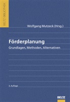 Wolfgang Mutzeck, Peter Jogschies, Wolfgan Mutzeck, Wolfgang Mutzeck - Förderplanung