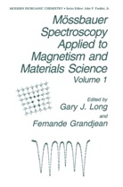 Grandjean, Grandjean, F. Grandjean, Fernande Grandjean, J Long, G J Long... - Mössbauer Spectroscopy Applied to Magnetism and Materials Science