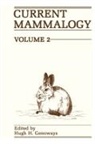 Robert J. Baker, Mary R. Dawson, John F. Eisenberg, Jerran T. Flinders, Charles W. Fowler, H. H. Genoways... - Current Mammalogy