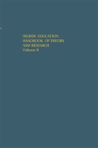 C Smart, J C Smart, J. C. Smart, J.C. Smart - Higher Education: Handbook of Theory and Research