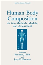 D Eastman, D Eastman, Jerry D. Eastman, Kenneth J. Ellis, Kennet J Ellis, Kenneth J Ellis - Human Body Composition