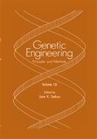 Jan K Setlow, Jane K Setlow, Jane K. Setlow - Genetic Engineering: Principles and Methods